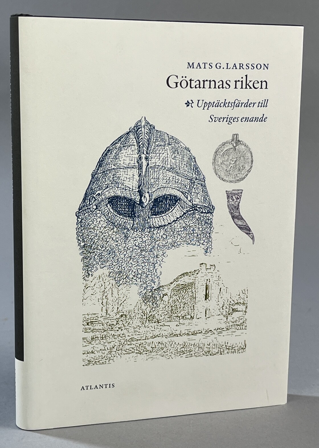Götarnas riken. Upptäcktsfärder till Sveriges enande. Illustrationer av Hans Ekerow. [Utg. av] Atlantis.