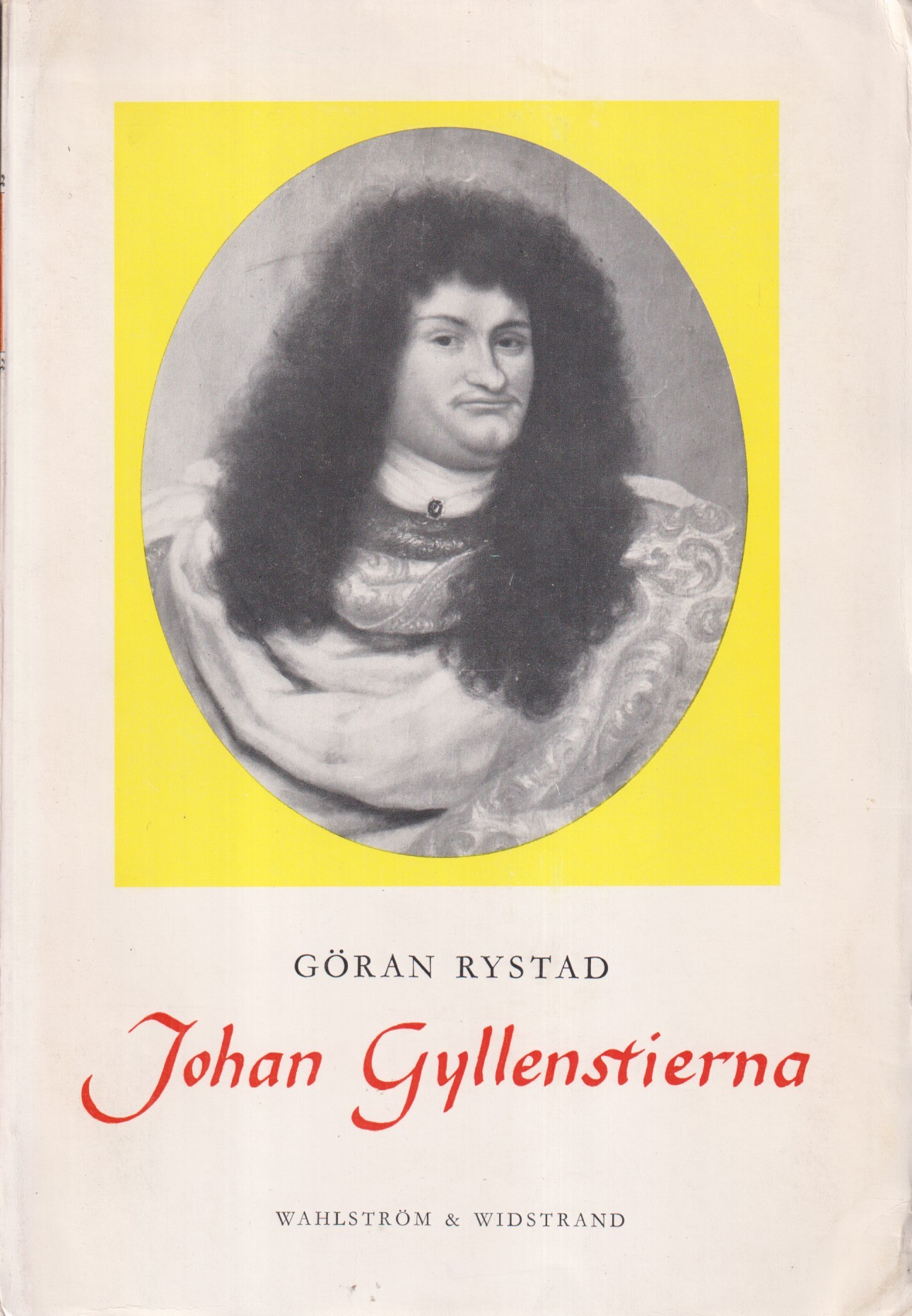 Johan Gyllenstierna. [Utg. av] Wahlström & Widstrand.