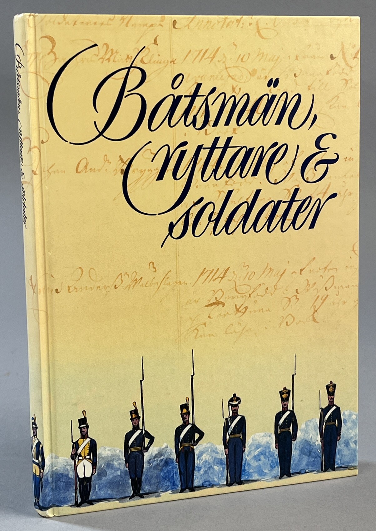 Båtsmän, ryttare & soldater. Släktforskaren och de militära källorna. [Utg. av] Sveriges släktforskarförbund. Årsbok 1988.