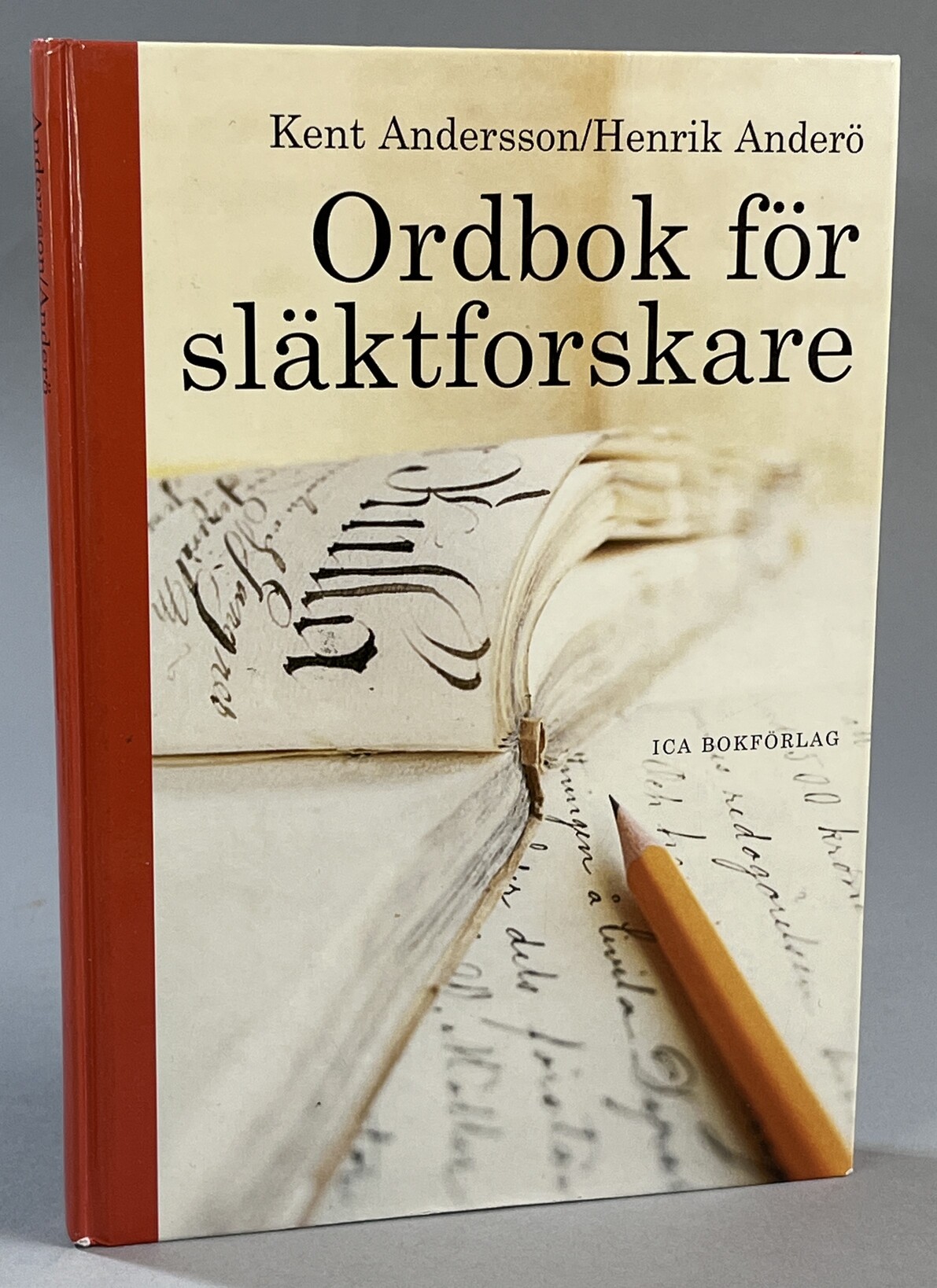 Ordbok för släktforskare. [Utg. av] ICA bokförlag.