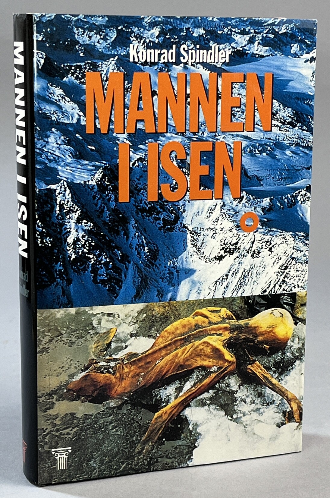 Mannen i isen. Översättning till svenska av Torstein Sjøvold. [Utg. av] Universitetsforlaget.