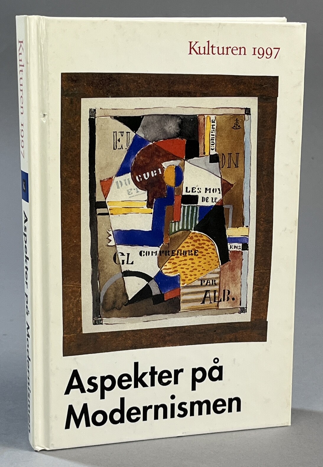 Aspekter på modernismen. En årsbok till medlemmarna av Kulturhistoriska föreningen för södra Sverige.