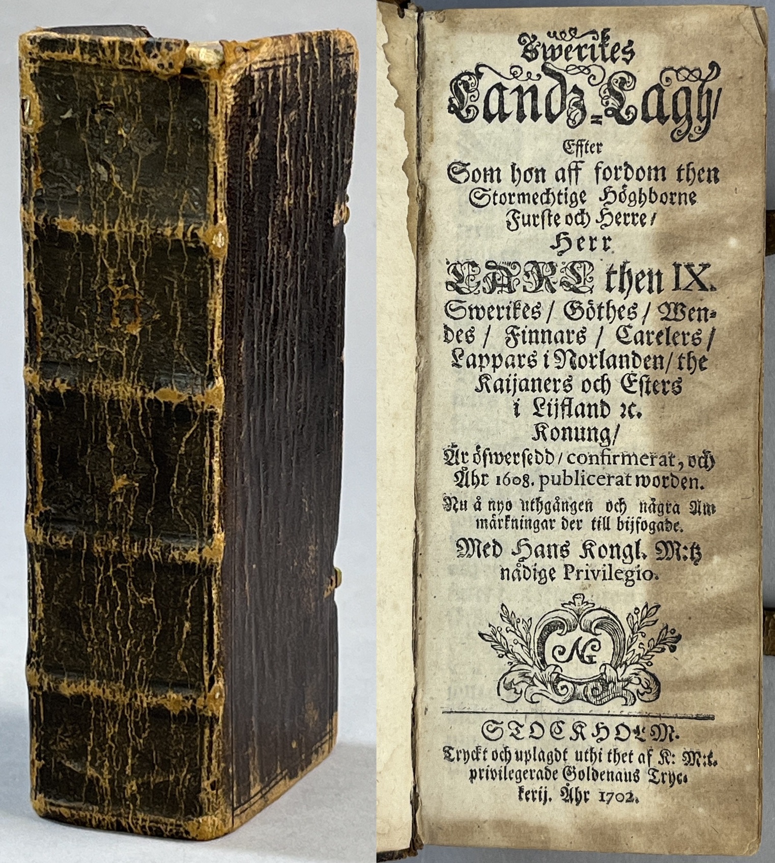 Swerikes landz-lagh, effter som hon aff fordom then stormechtige höghborne furste och herre, herr Carl then IX. Swerikes, Göthes, Wendes, finnars, carelers, lappars i norlanden, the kaijaners och esters i Lijfland &c. konung, är öfwersedd, confirmerat, och åhr 1608. publicerat worden. Nu å nyo uthgången och några anmärkningar der till bijfogade. Med hans kongl. m:tz nådige privilegio. [bunden med:] Swerikes stadz-lagh, effter den stormächtige, högborne furstes och herres, herr Gustaff Adolphs, Sweriges, Göthes och Wendes, &c. konungs, storfurstes till Finland, hertigs uthi Estland och Carelen, herres uthöfwer Ingermanland, &c. befallning uthgången af trycket åhr 1618. Nu på nytt med hans kongl. may:tz nådige privilegio uplagd, och någre anmärkningar der till bijfogade.