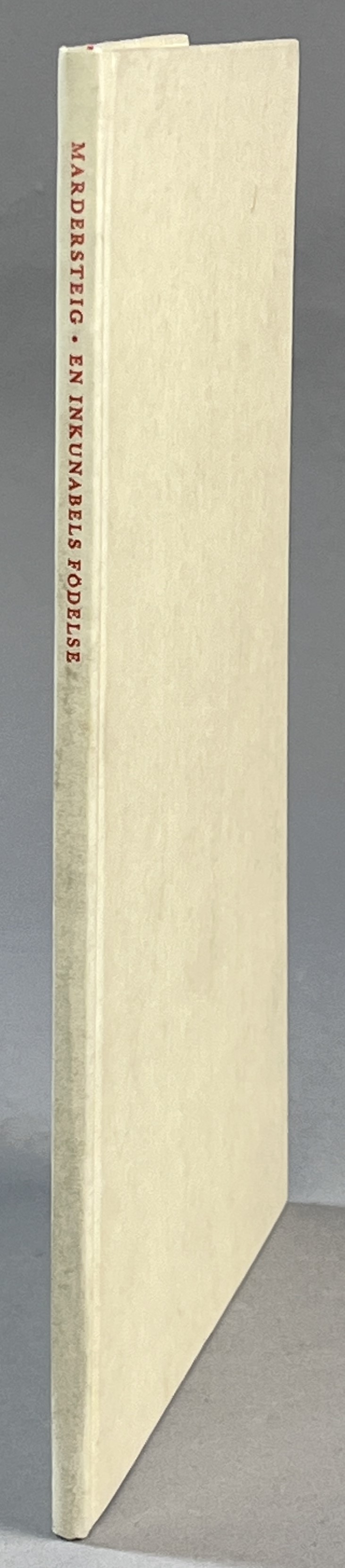 Den märkliga historien om en inkunabels födelse. Gentile da Folignos Kommentar till Avicenna, tryckt av Petrus Maufer i Padua år 1477. [Utg. av] Bokvännerna.