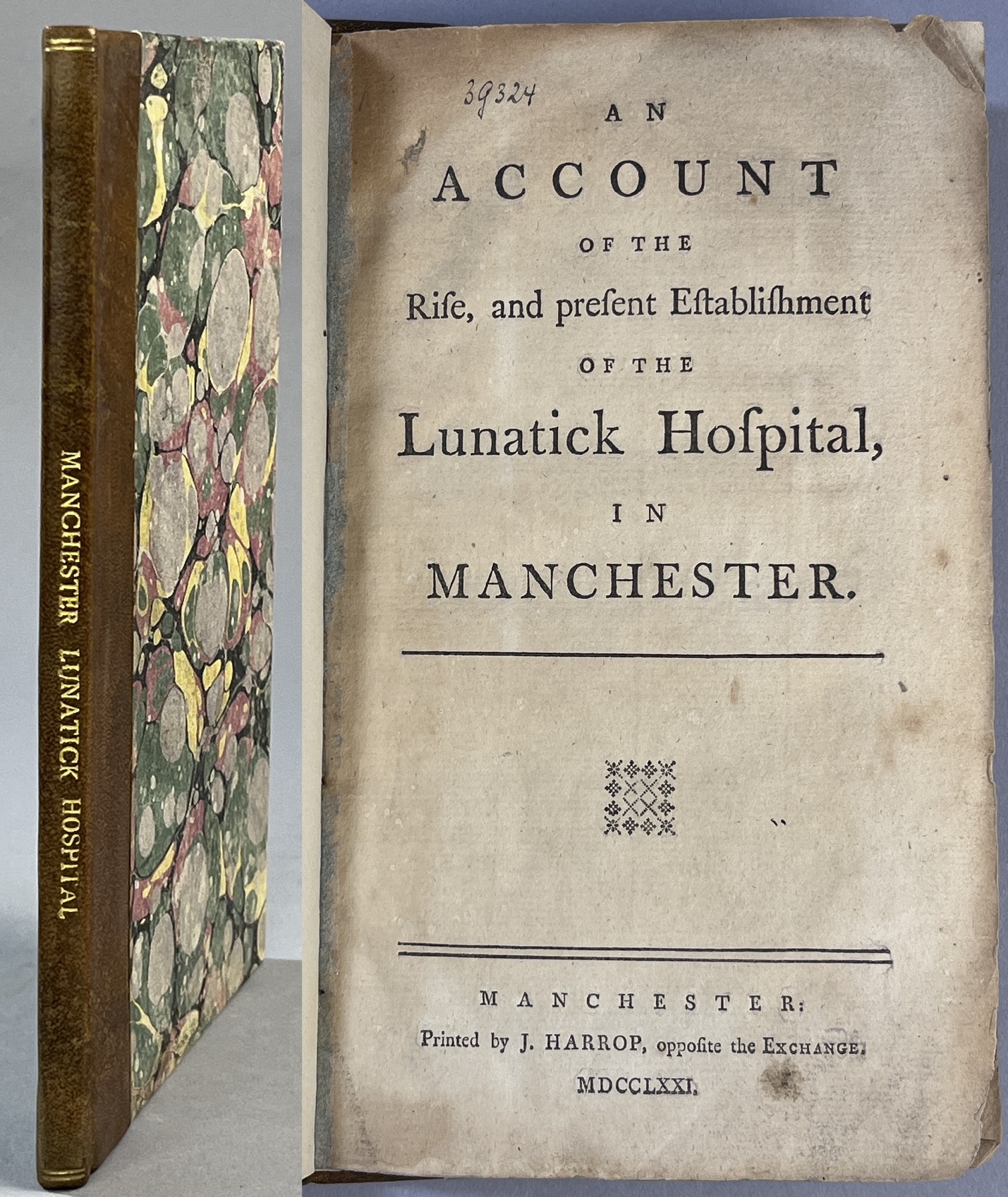 An account of the rise, and present establishment of the lunatick hospital, in Manchester.