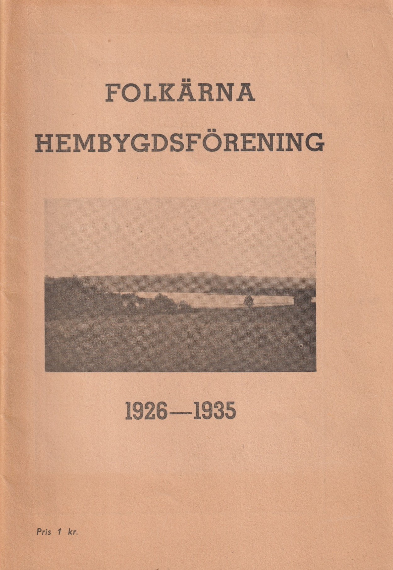 Folkärna hembygdsförening 1926-1935.
