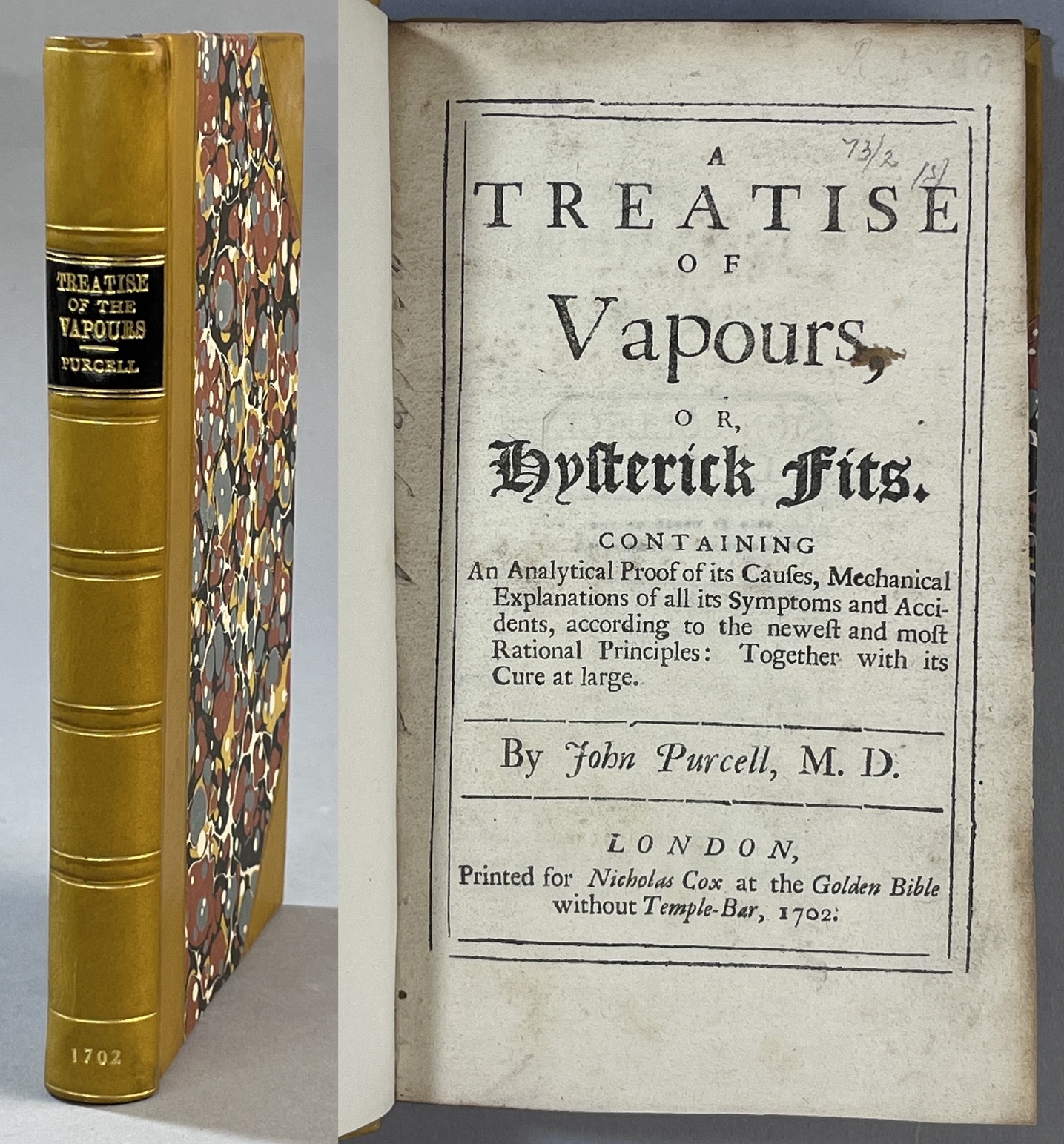 A Treatise of Vapours, or, Hysterick Fits. Containing An Analytical Proof of its Causes, Mechanical Explanations of all its Ssymptoms and Accidents, according to the newest and most Rational Principles: Together with its Cure at large. By John Purcell, M.D.