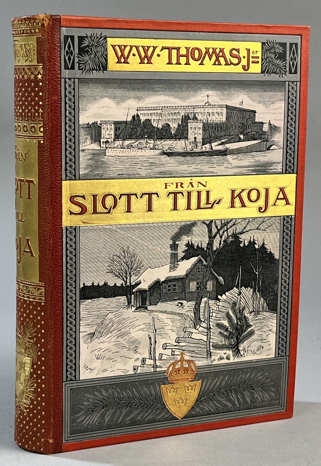 Från slott till koja. Minnen från en flerårig vistelse i Sverige af William Widgery Thomas, j:r ... [Utg. av] F. & G. Beijers förlag.