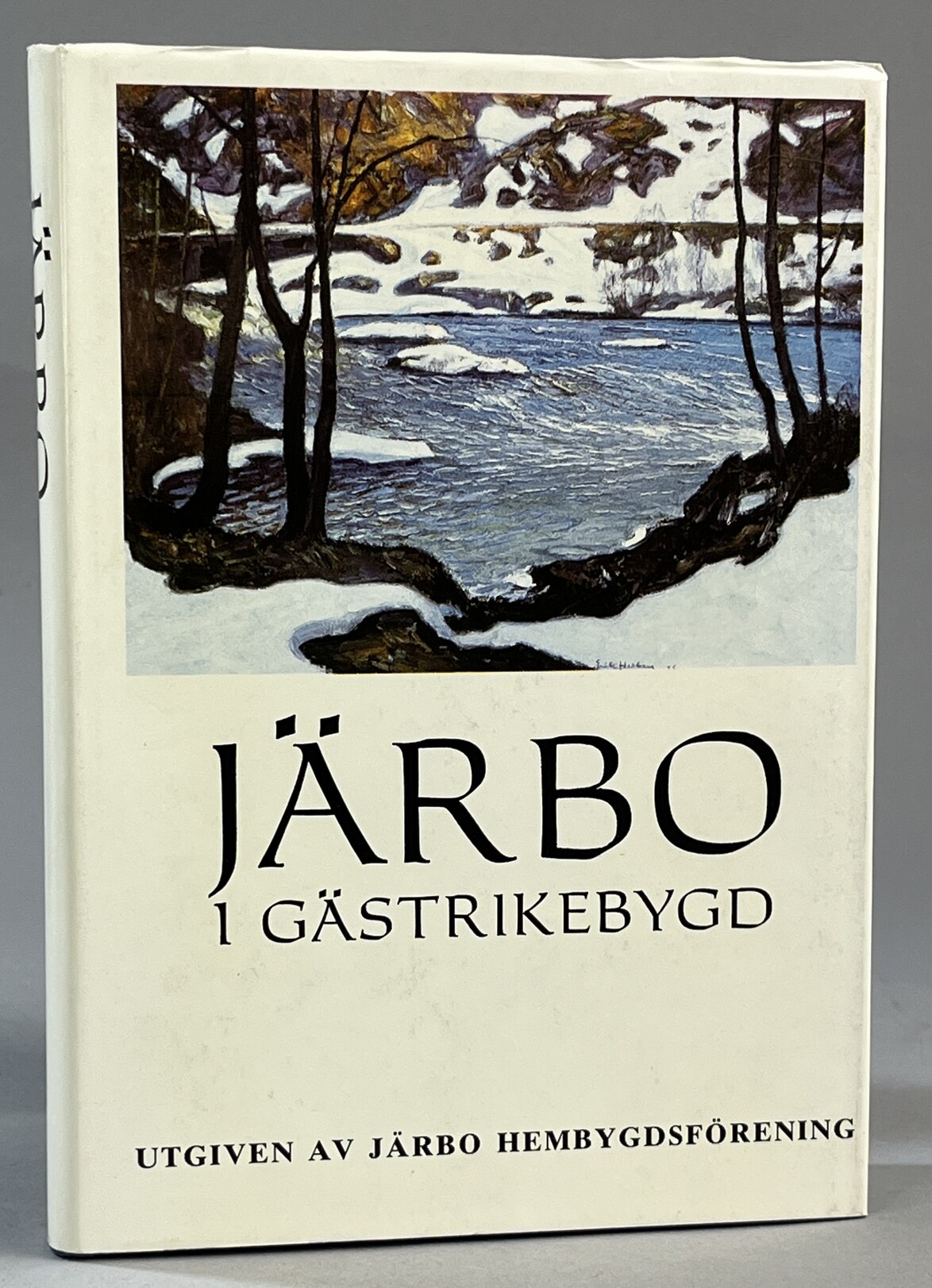 Järbo i gästrikebygd. Utgiven av Järbo hembygdsförening.