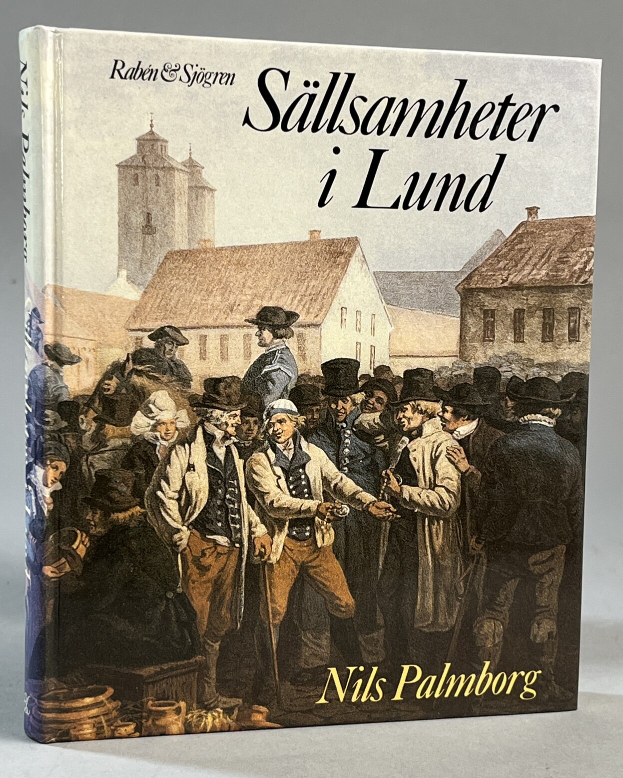 Sällsamheter i Lund. [Utg. av] Rabén & Sjögren.
