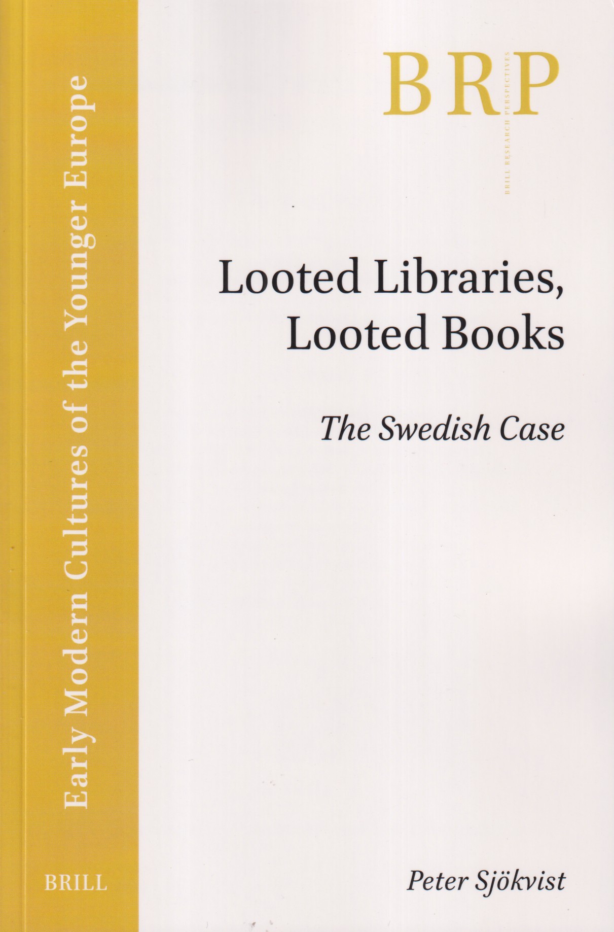 Looted Libraries, Looted Books. The Swedish Case.