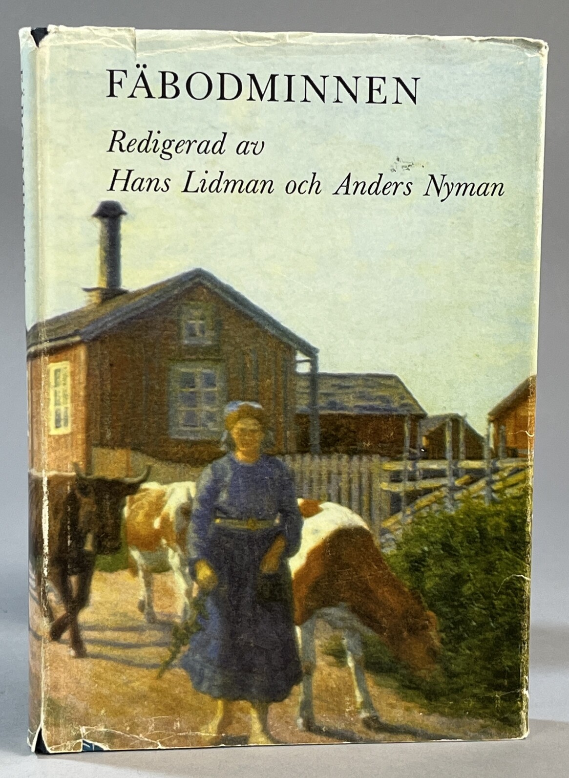 Fäbodminnen. Utgiven i samarbete med Nordiska museet och Fäbodskommittén inom Samfundet för Hembygdsvård [av] LTs Förlag.