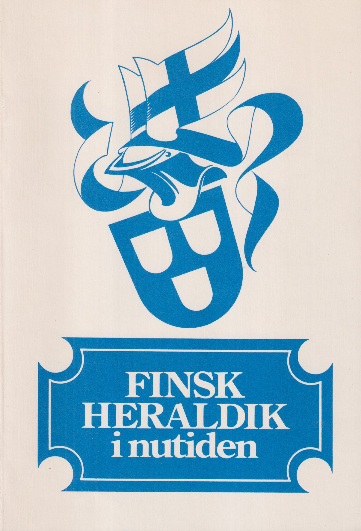 Finsk heraldik i nutiden. Utställning arrangerad av Heraldiska sällskapet i Finland i samarbete med Societas heraldica Scandinavica. Forsvarsmuseet, Akershus Oslo 1. oktober-25. november 1979. Kungl. Armémuseum, Stockholm 30. november 1979-20. januari 1980.