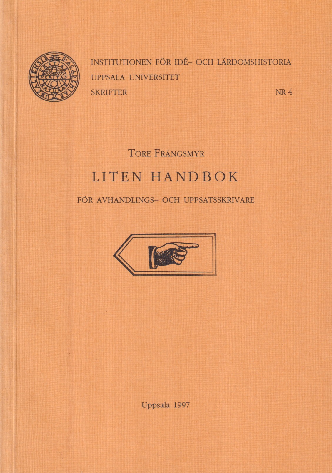 Liten handbok för avhandlings- och uppsatsskrivare. [Utg. av] Kungl. Myntkabinettet.