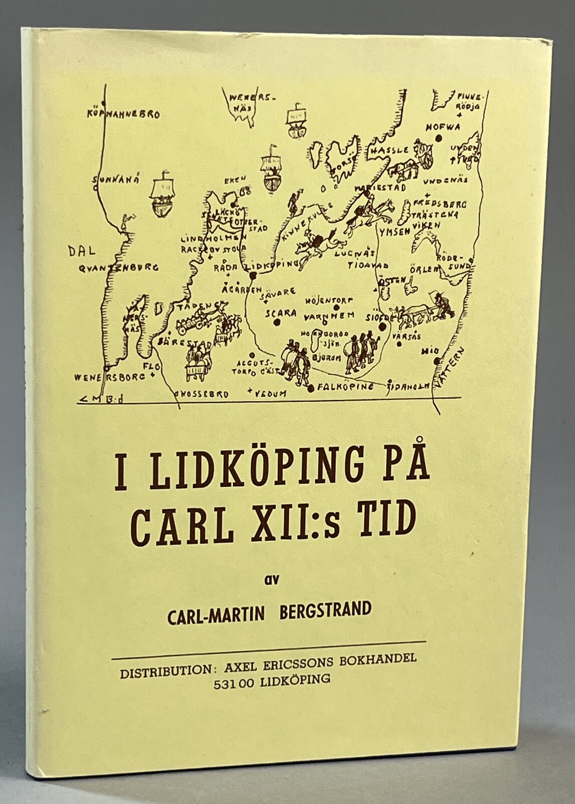 I Lidköping på Carl XII:s tid.