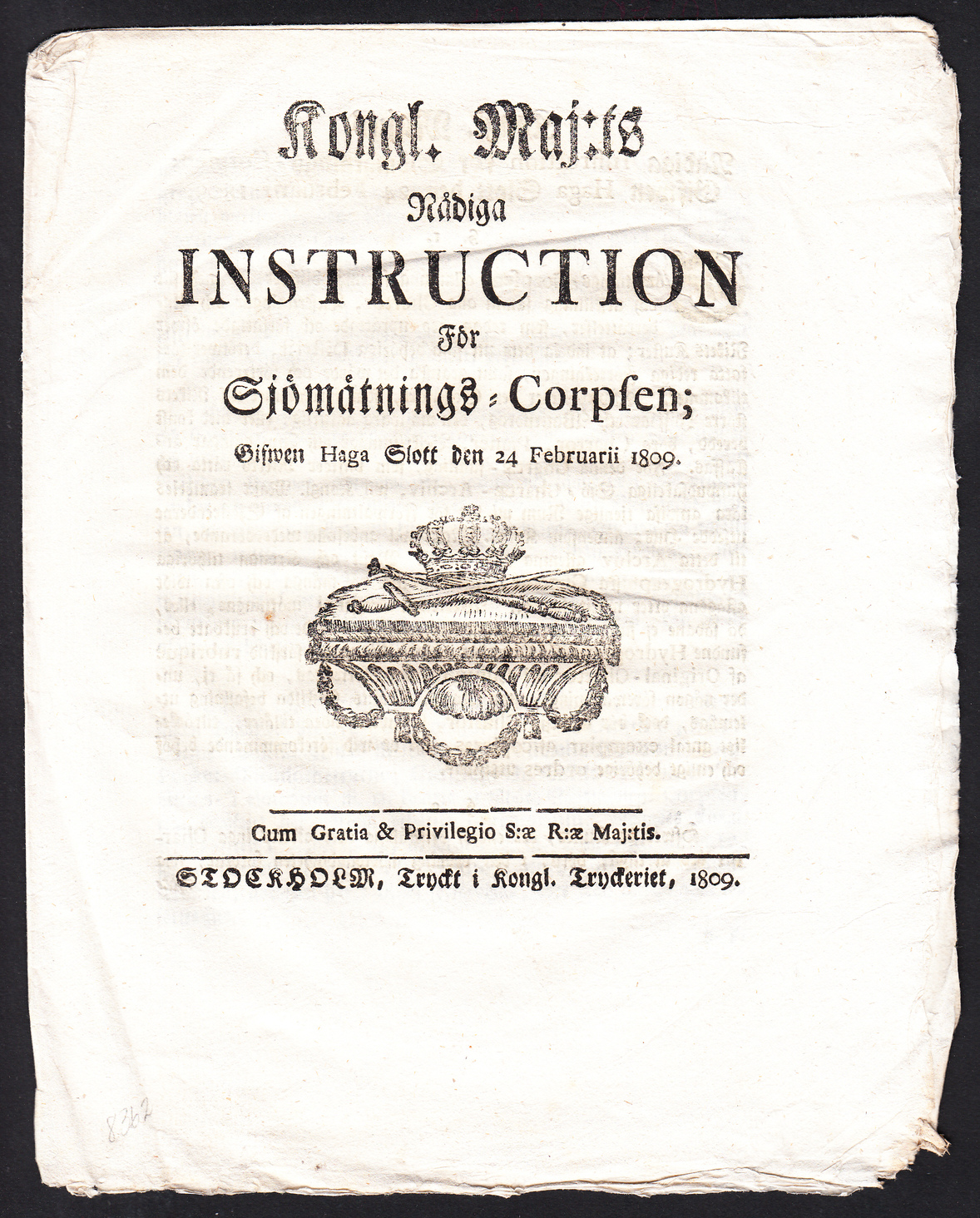 Kongl. Maj:ts Nådiga Instruction För Sjömätnings-Corpsen. Gifwen Haga Slott den 24 Februarii 1809.