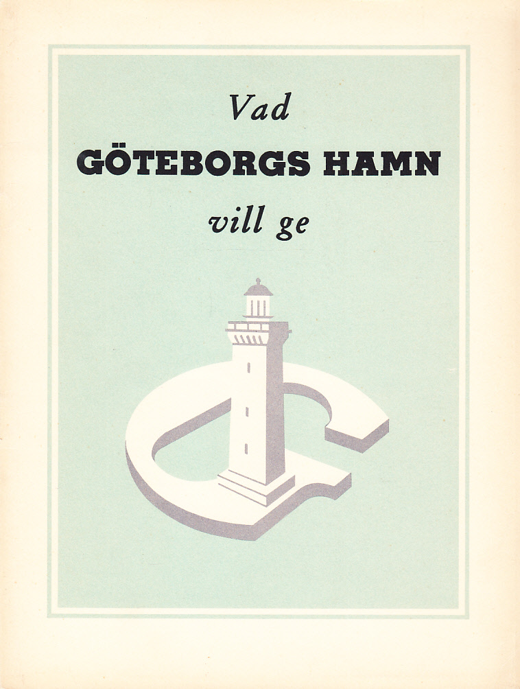 Vad Göteborgs hamn vill ge.