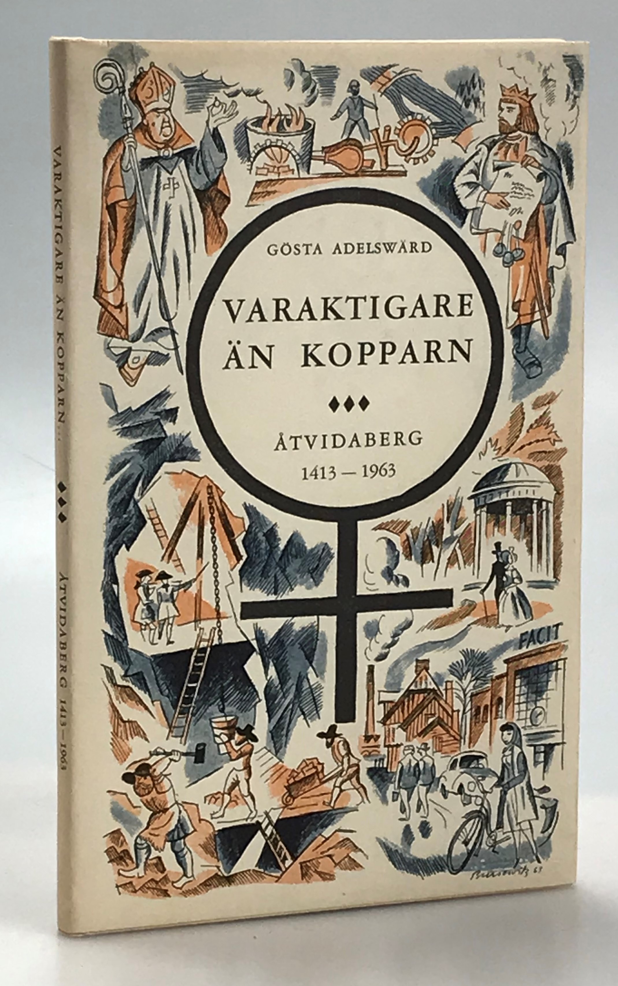 Varaktigare än kopparn. Åtvidaberg 1413-1963. Med teckningar av Gunnar Brusewitz.