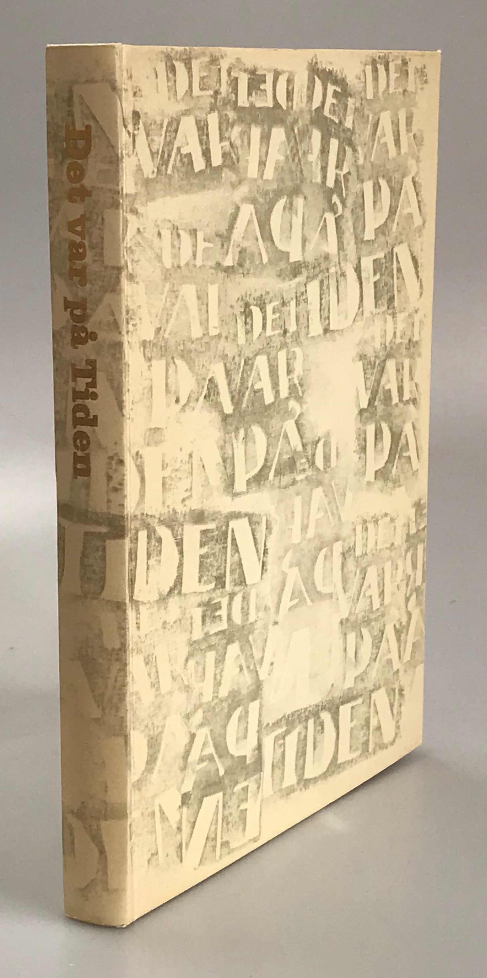 Det var på Tiden. Till Tidens förlags 50-årsjubileum i oktober 1962.
