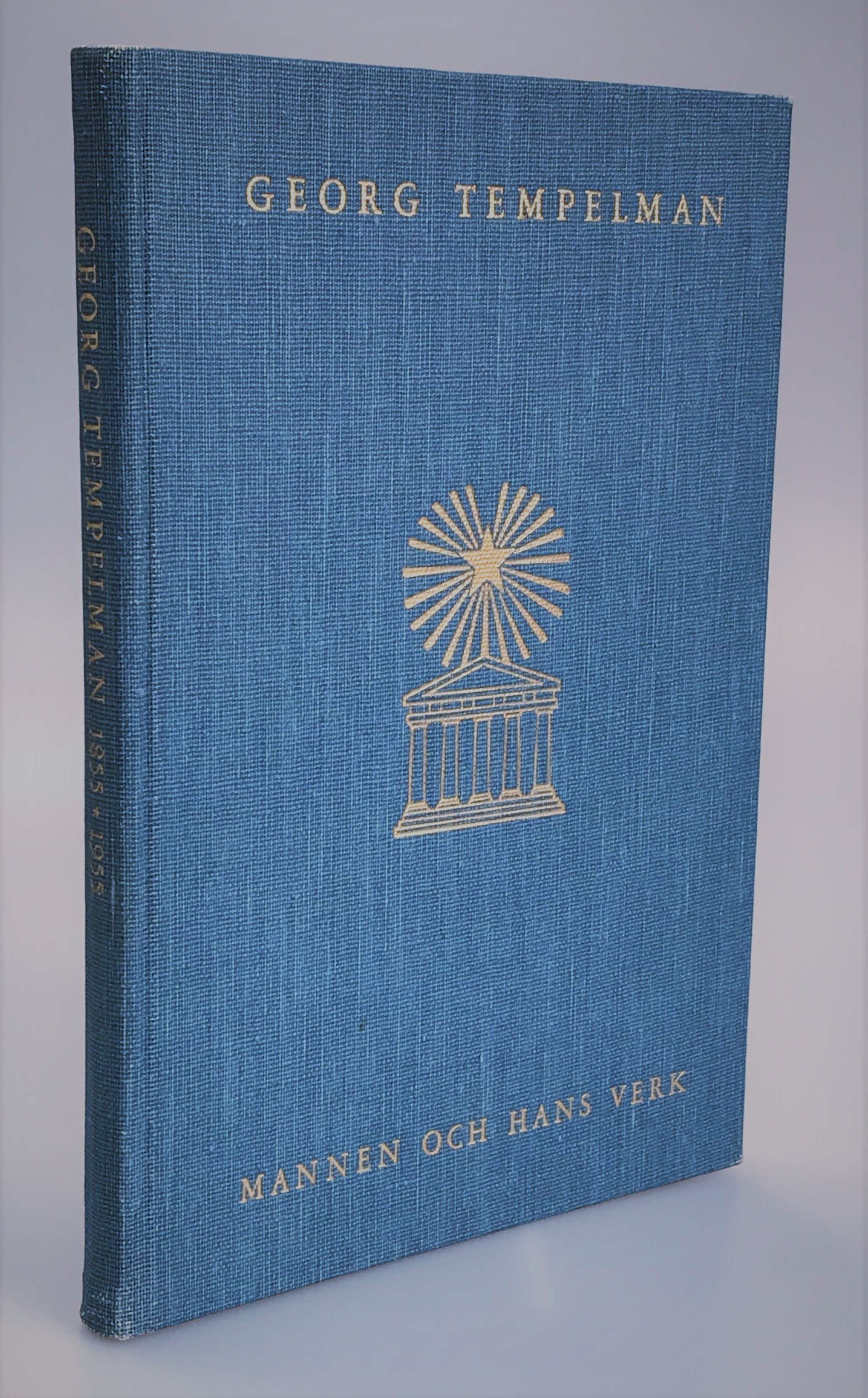 Mannen och hans verk. Till 100-årsminnet av grosshandlare Georg Tempelmans födelse.