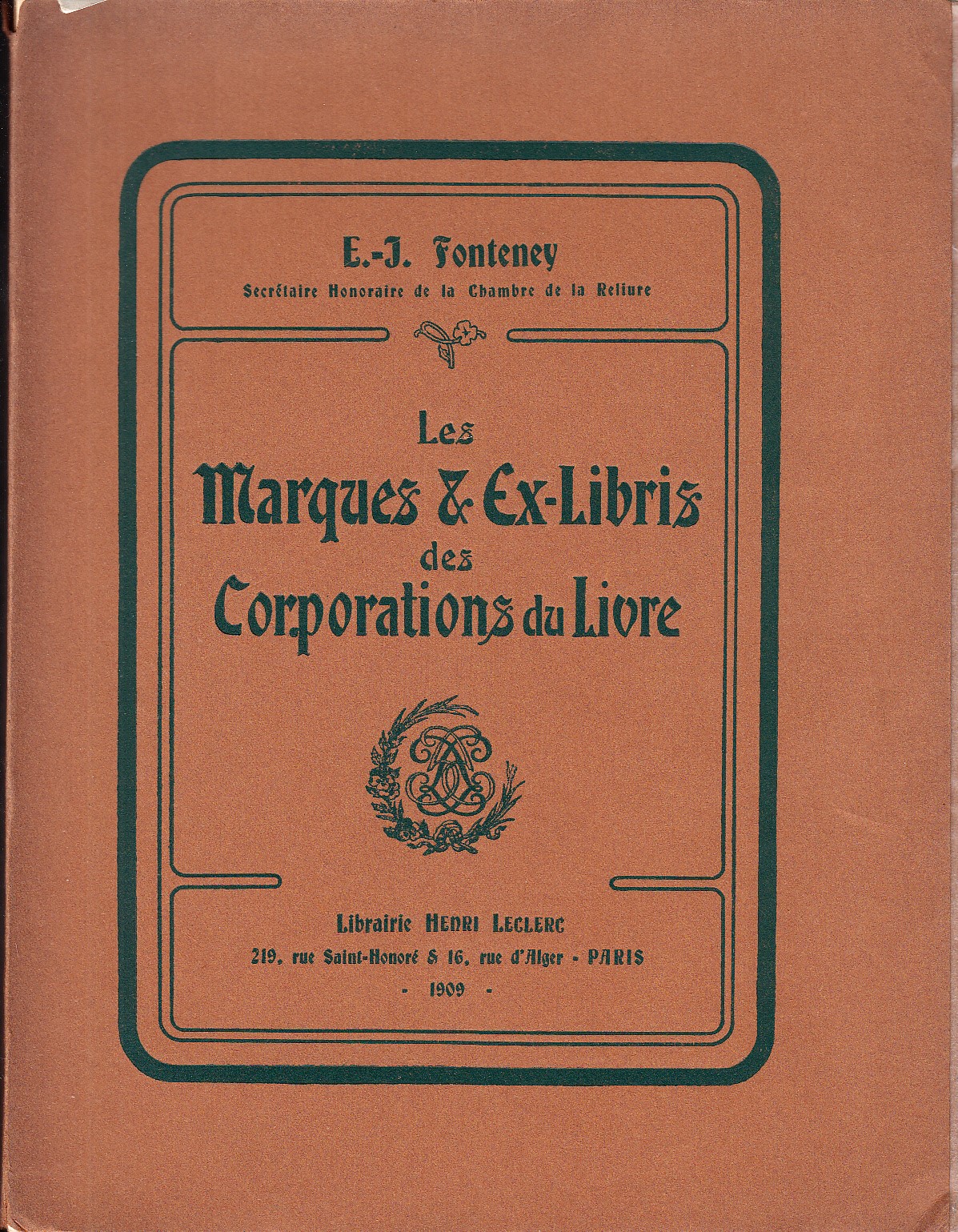 Les Marques & Ex-Libris des Corporations du Livre.