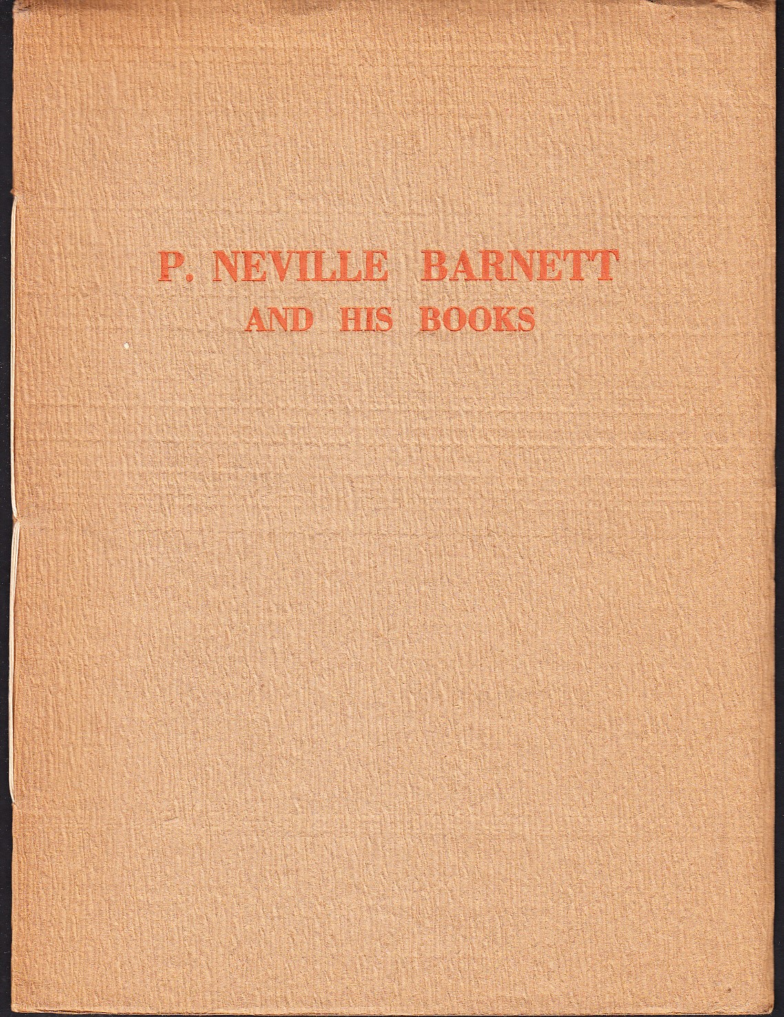 P. Neville Barnett and His Books.