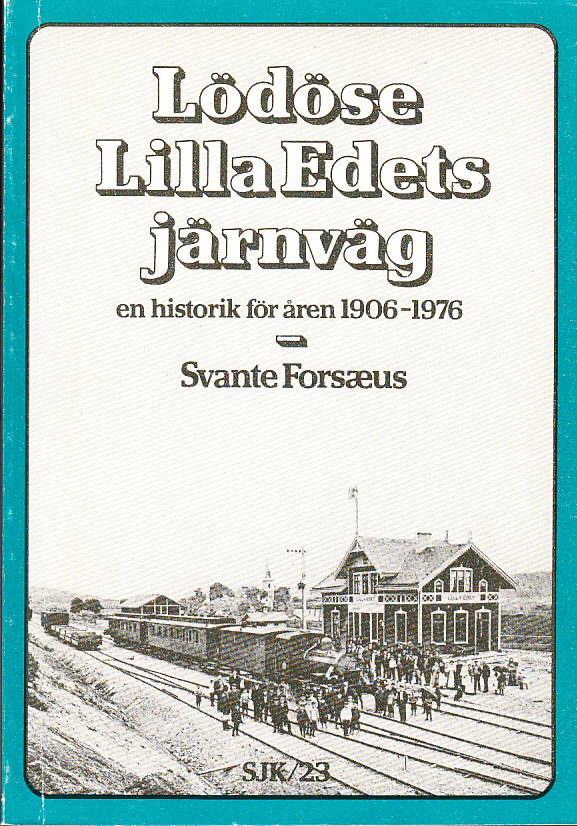 Lödöse-Lilla Edets järnväg, en historik för åren 1906-1976.
