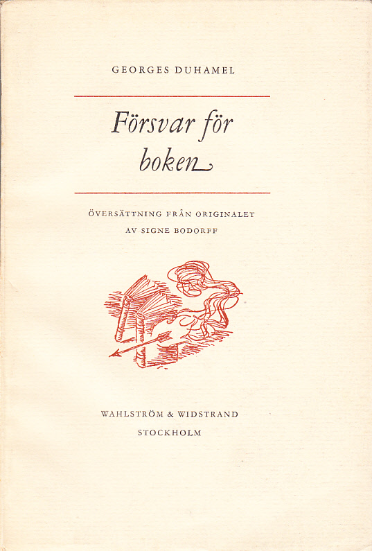 Försvar för boken. Översättning från originalet av Signe Bodorff.