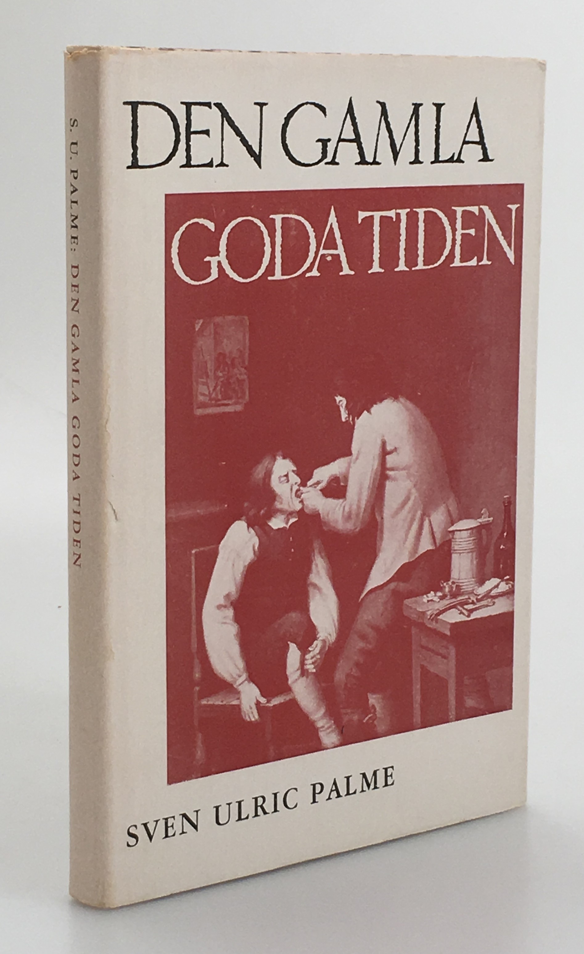 Den gamla goda tiden. [Utg. av] Ehlins folkbildningsförlag.