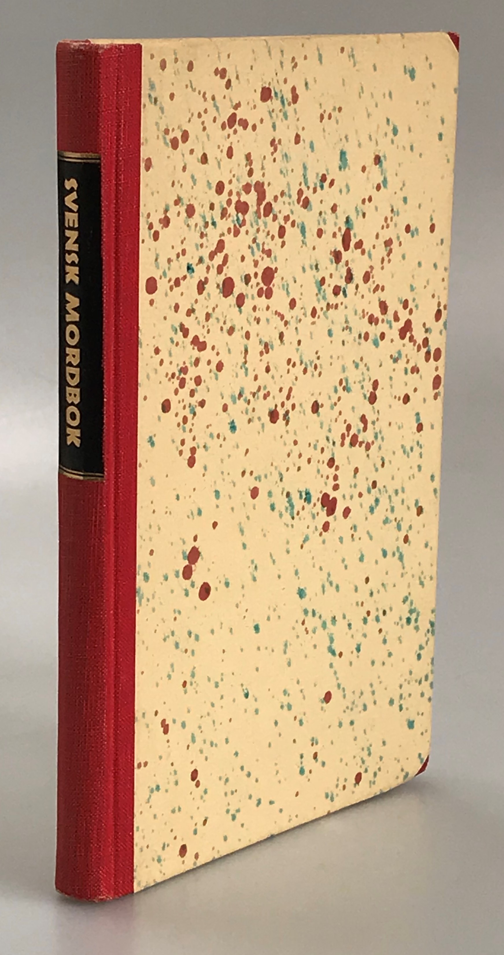 Svensk mordbok. Den svenska detektivromanens historia 1900-1950. [Utg. av] Sällskapet Bokvännerna.