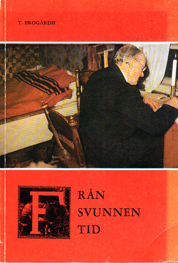 Från svunnen tid.