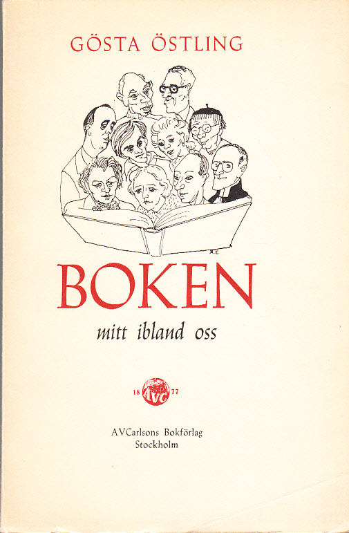 Boken mitt ibland oss. Illustrerad av Åke Eriksson. [Utg. av] AV Carlsons Bokförlag.