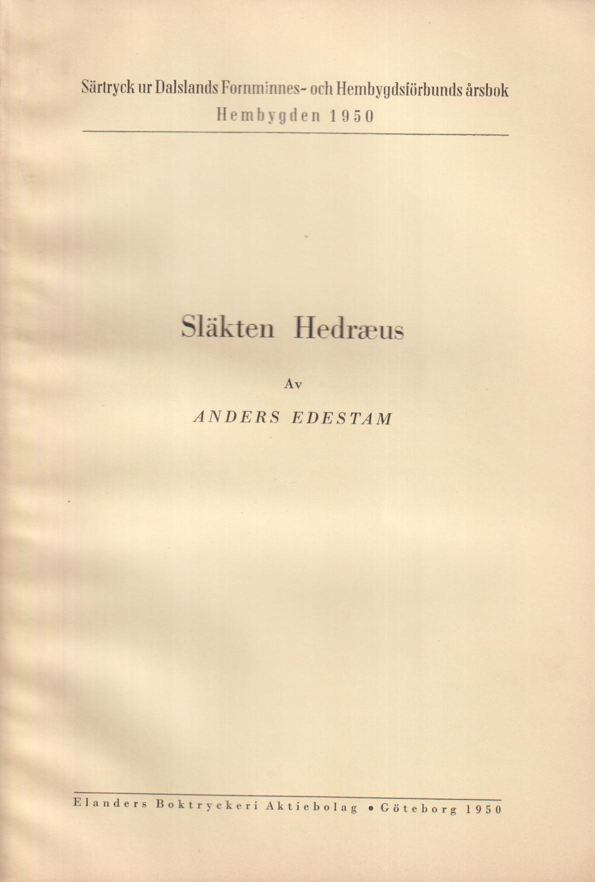 Släkten Hedræus [från Öxanäs i Högsäters sn] [= rubrik].