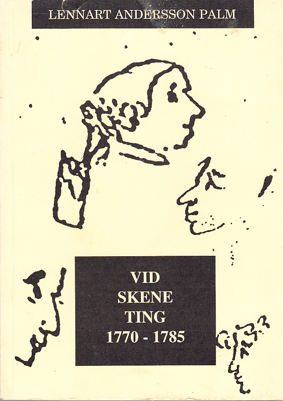 Vid Skene ting 1770-1785.