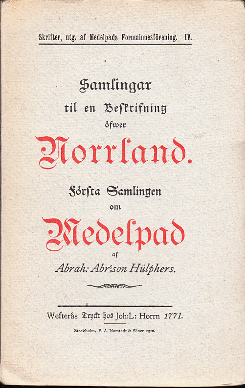 Samlingar til en beskrifning öfwer Norrland. Första samlingen om Medelpad.