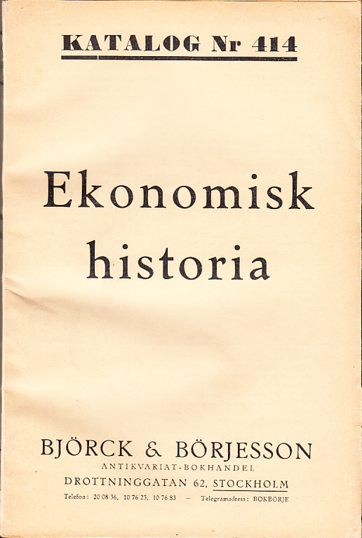 Katalog nr 414. Ekonomisk historia. [6415 nr].