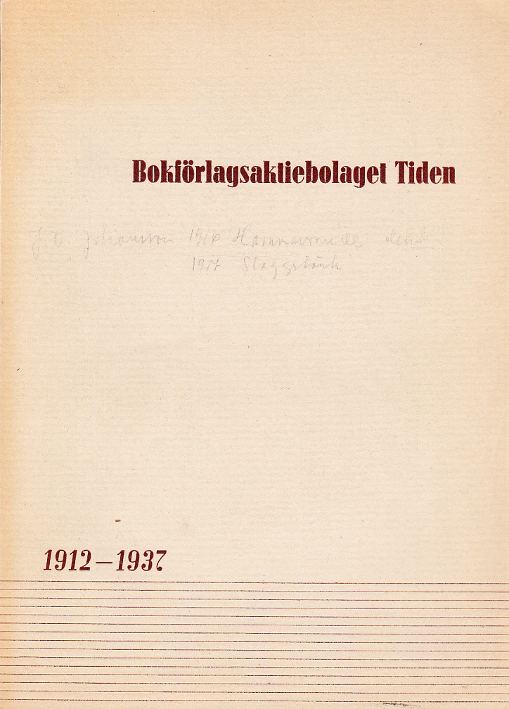 Bokförlagsaktiebolaget Tiden 1912-1937.