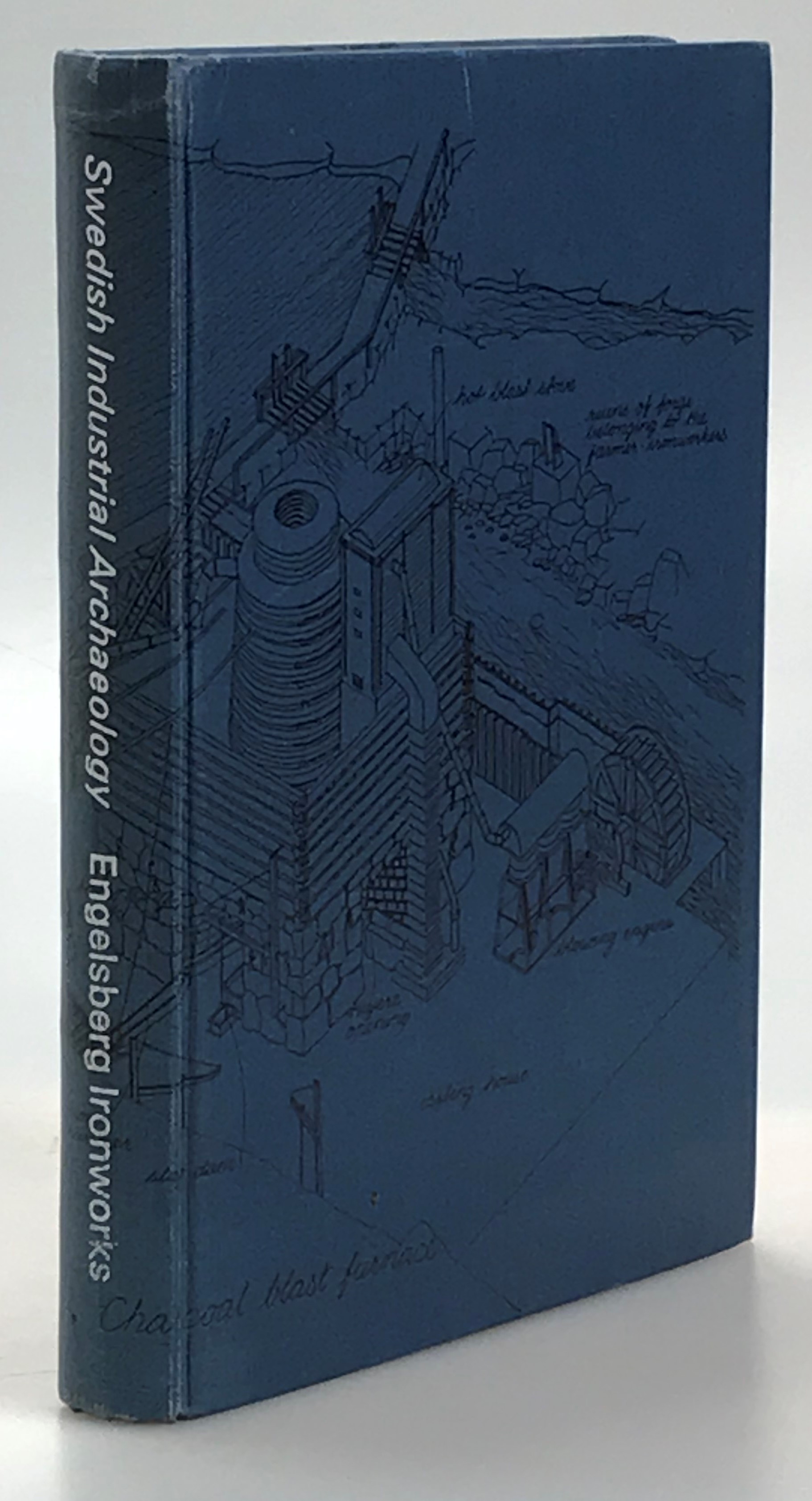 Swedish Industrial Archaeology. Engelsberg Ironworks. A Pilot Project. [Publ. by] The Swedish Royal Academy of Letters, History and Antiquities.