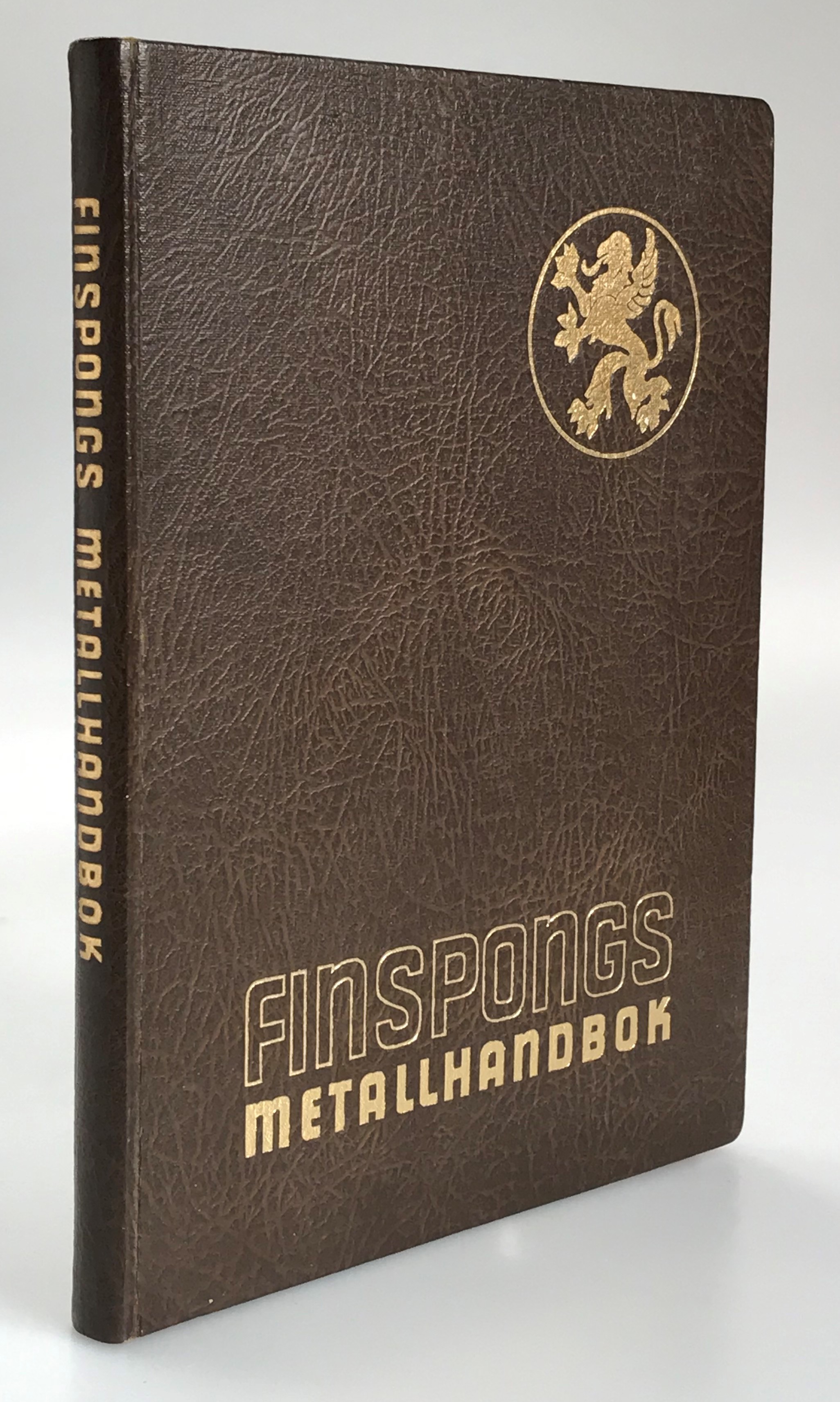 Finspongs metallhandbok. [Utg. av] Finspongs Metallverks Aktiebolag.