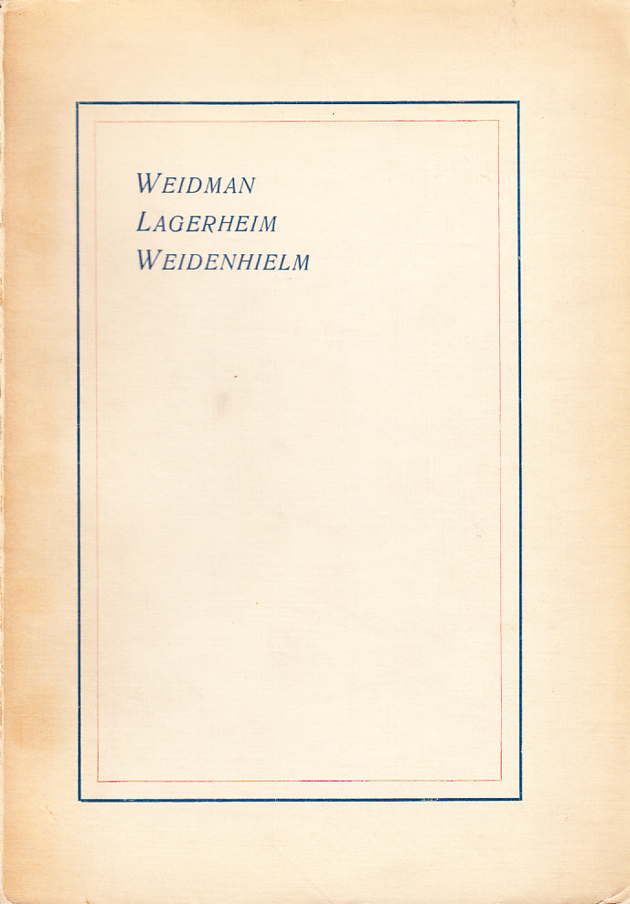 Arfwedh Larsson och Karin Utter samt deras afkomlingar. Släkterna Weidman, Lagerheim, Weidenhielm. Anteckningar af E. Lagerheim.