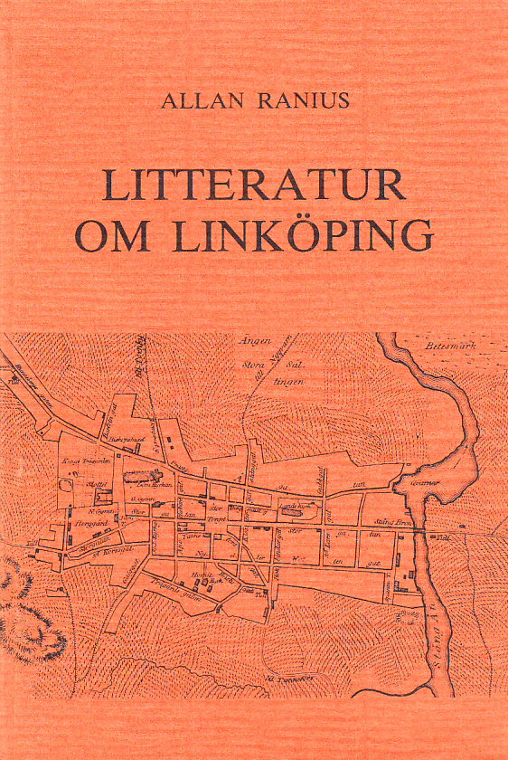 Litteratur om Linköping. I. Linköpings stad t.o.m. 1970.