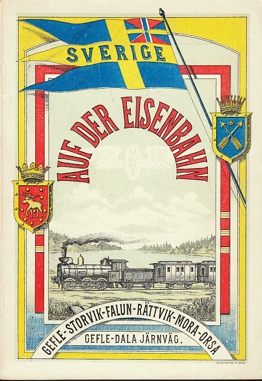 Gefle-Dala järnväg. Auf der Eisenbahn. Übersetzung. Gefle-Storvik-Falun-Rättvik-Mora-Orsa.