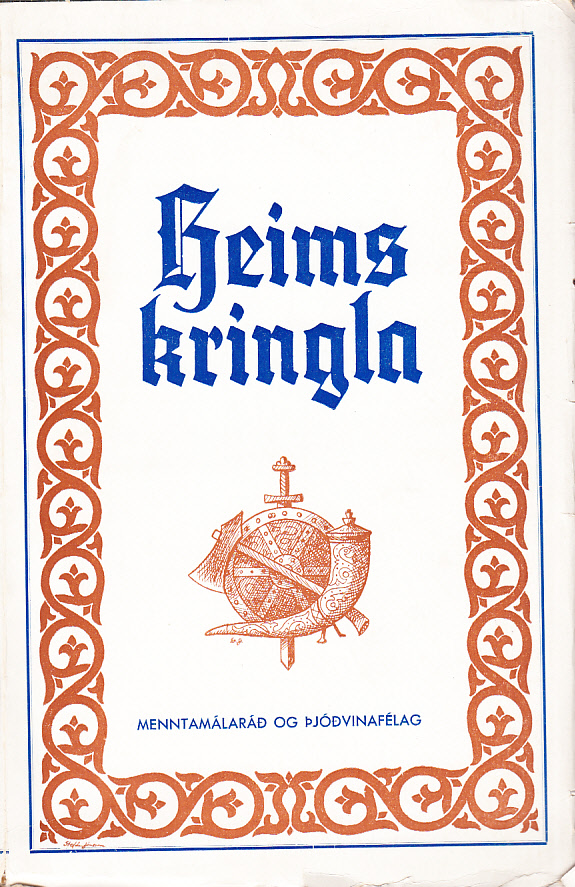 Heimskringla Snorra Sturlusonar. Konungasögur. I. Bindi. Um prentun sá Páll Eggert Ólason. [... II. Bindi; ... III. Bindi].
