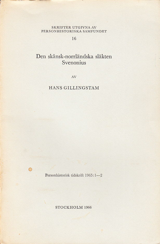 Den skånsk-norrländska släkten Svenonius. [= PHT 63, 1965:1-2].