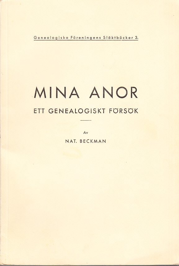 Mina anor. Ett genealogiskt försök.
