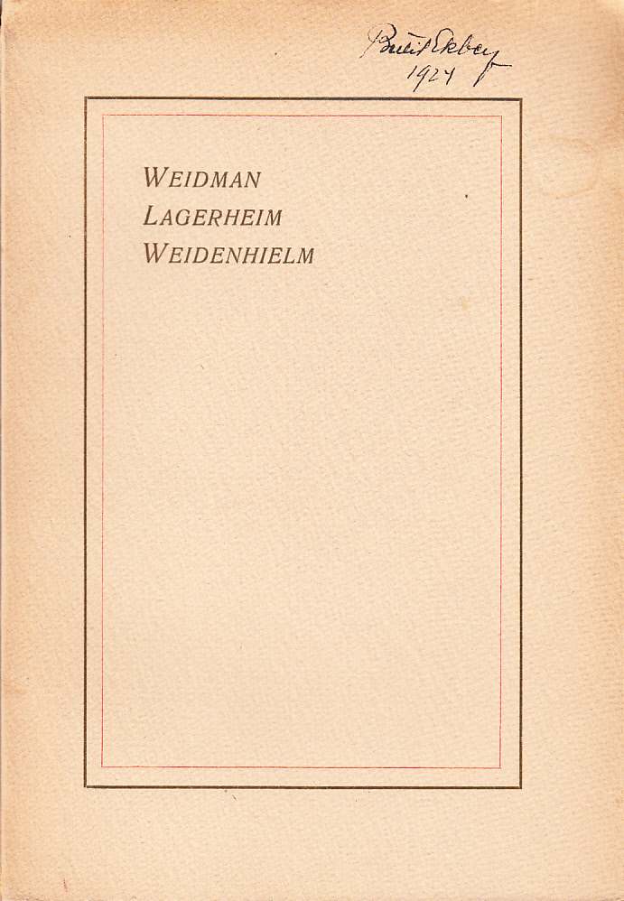 Arfwedh Larsson och Karin Utter samt deras afkomlingar. Släkterna Weidman, Lagerheim, Weidenhielm. Anteckningar af E. Lagerheim.