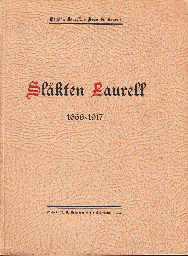 Släkten Laurell 1666-1917.
