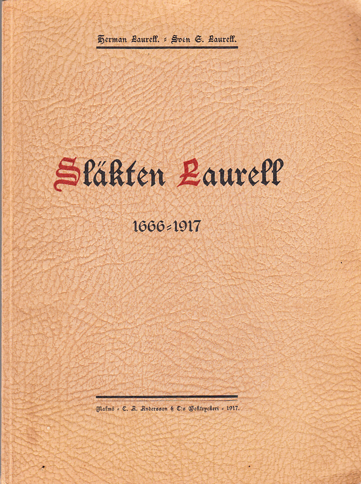 Släkten Laurell 1666-1917.