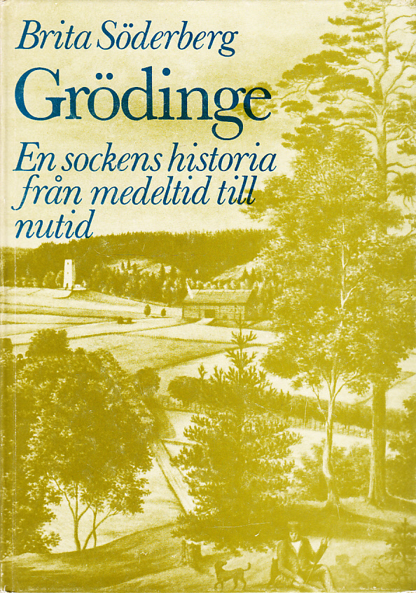 Grödinge. En sockens historia från medeltid till nutid. [Utg. av] Trevi.