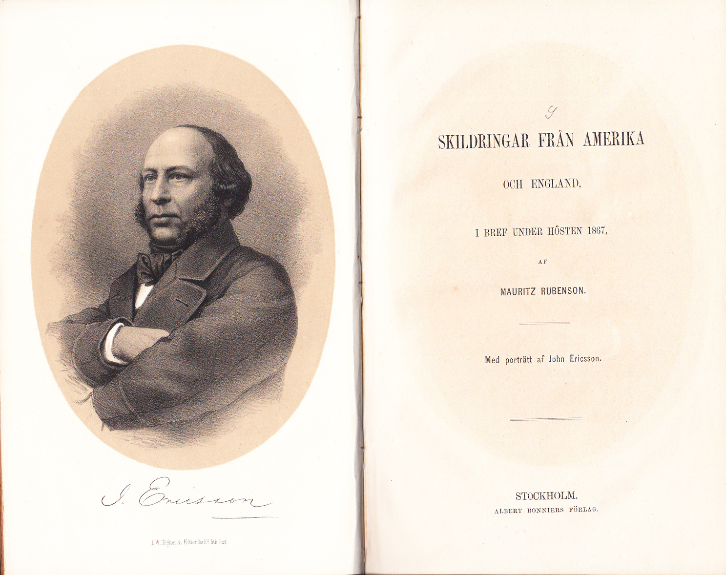 Skildringar från Amerika och England, i bref under hösten 1867, af Mauritz Rubenson. Med ett porträtt af John Ericsson.